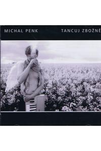 Michal Penk: Tancuj zbožně - Audiokniha