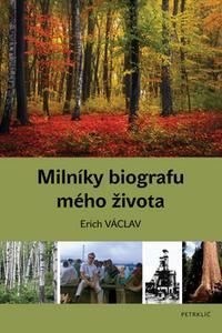 Milníky biografu mého života