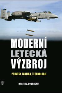 Moderní letecká výzbroj - Podvěsy, taktika, technologie