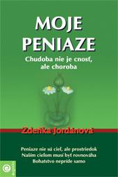 Moje peniaze - Chudoba nie je cnosť, ale choroba