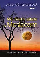 Môj život v súlade s Mesiacom