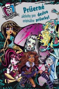 Monster High - Príšerné aktivity pre desivo originálne príšerky!