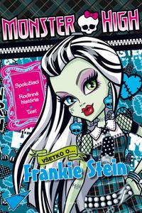 Monster High - Všetko o Frankie Stein