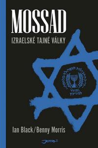 Mossad - Izraelské tajné války