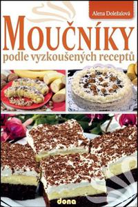 Moučníky podle vyzkoušených receptů 