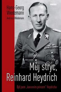 Můj strýc, Reinhard Heydrich