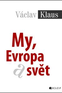 My, Evropa a svět 