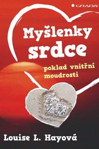 Myšlenky srdce - Poklad vnitřní moudrosti