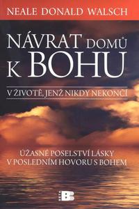 Návrat domů k Bohu - V životě, jenž nikdy nekončí