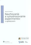 Navrhovanie a vyhodnocovanie experimentov s aplikáciami