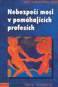 Nebezpečí moci v pomáhajících profesích 