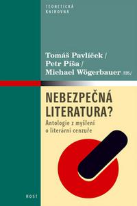 Nebezpečná literatura? - Antologie z myšlení o literární cenzuře