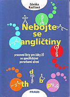 Nebojte se angličtiny - pracovní listy pro žáky ZŚ se specifickými poruchami učení