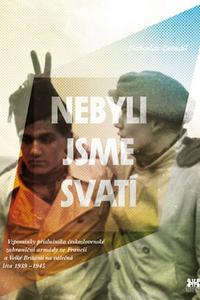 Nebyli jsme svatí