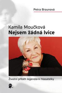 Kamila Moučková - Nejsem žádná lvice