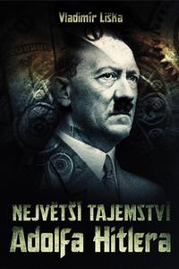 Největší tajemství Adolfa Hitlera 