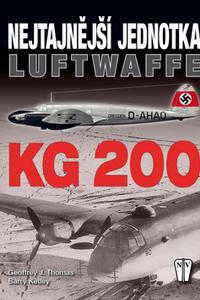 Nejtajnější jednotka Luftwaffe KG 200 