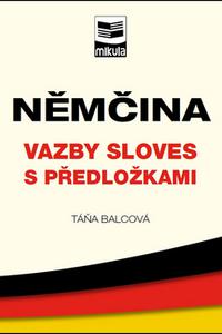 Němčina - Vazby sloves s předložkami