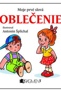 Oblečenie - Moje prvé slová