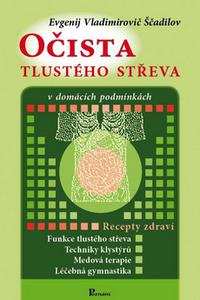 Očista tlustého střeva - V domácích podmínkách