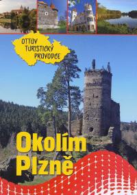 Okolím Plzně /Ottův turistický průvodce