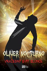 Oliver Nocturno - Vražedný svit slunce 