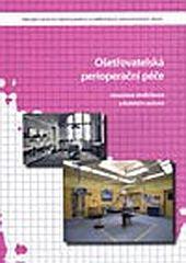 Ošetřovatelská perioperační péče 