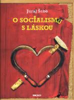 O socialismu s láskou