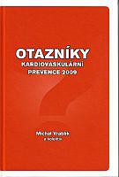 Otazníky - Kardiovaskulární prevence 2009