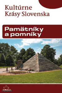 Kultúrne Krásy Slovenska - Pamätníky a pomníky