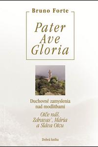 Pater Ave Gloria 