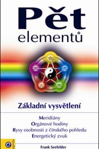 Pět elementů - Základní vysvětlení