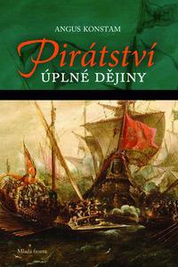 Pirátství - Úplné dějiny 