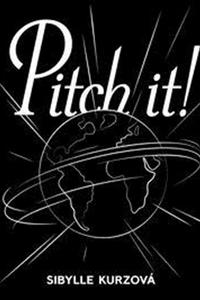 Pitch it! 