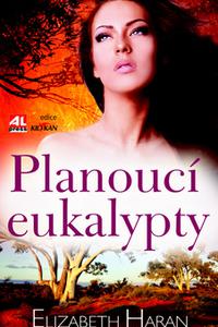 Planoucí eukalypty