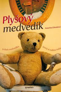 Plyšový medvedík - Príbeh medvedíka, ktorý si rodinu našiel...