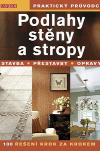 Podlahy, stěny a stropy 