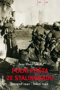 Polní pošta ze Stalingradu - Listopad 1942 - Leden 1943