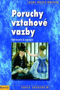 Poruchy vztahové vazby 