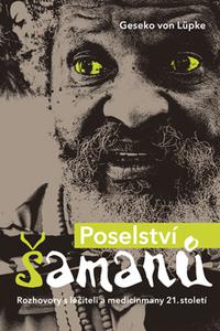 Poselství šamanů