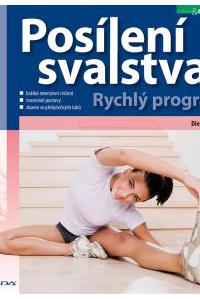 Posílení svalstva - Rychlý program