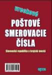 Vreckové poštové smerovacie čísla - Slovenská republika a krajské mestá   