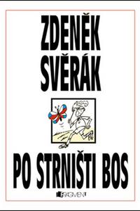 Po strništi bos