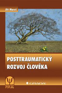 Posttraumatický rozvoj člověka 