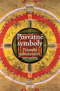 Posvátné symboly - Národy, náboženství, mystéria