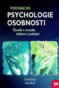 Pozvání do psychologie osobnosti 