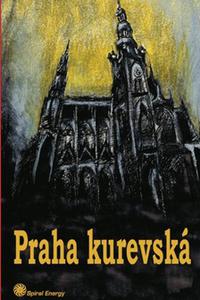 Praha kurevská