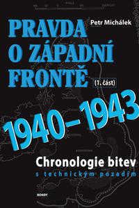 Pravda o západní frontě 1940-1943