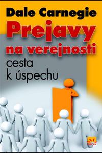 Prejavy na verejnosti - Cesta k úspechu 