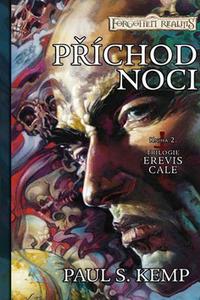 Příchod noci - Erevis Cale 2